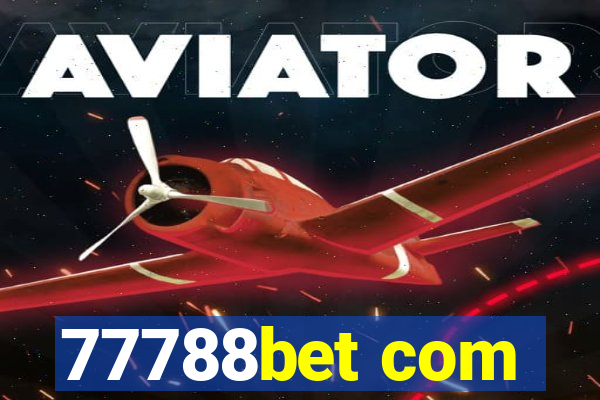 77788bet com